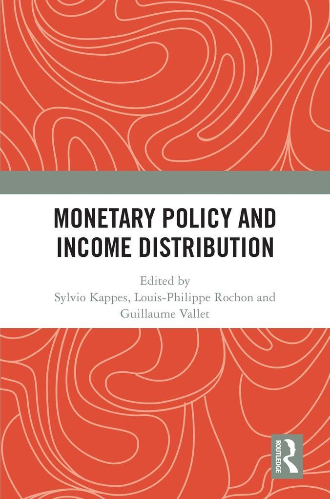 Monetary Policy and Income Distribution