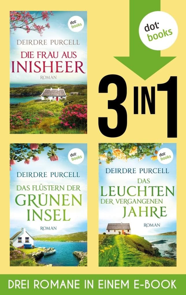 Die Frau aus Inisheer, Das Flüstern der grünen Insel & Das Leuchten der vergangenen Jahre