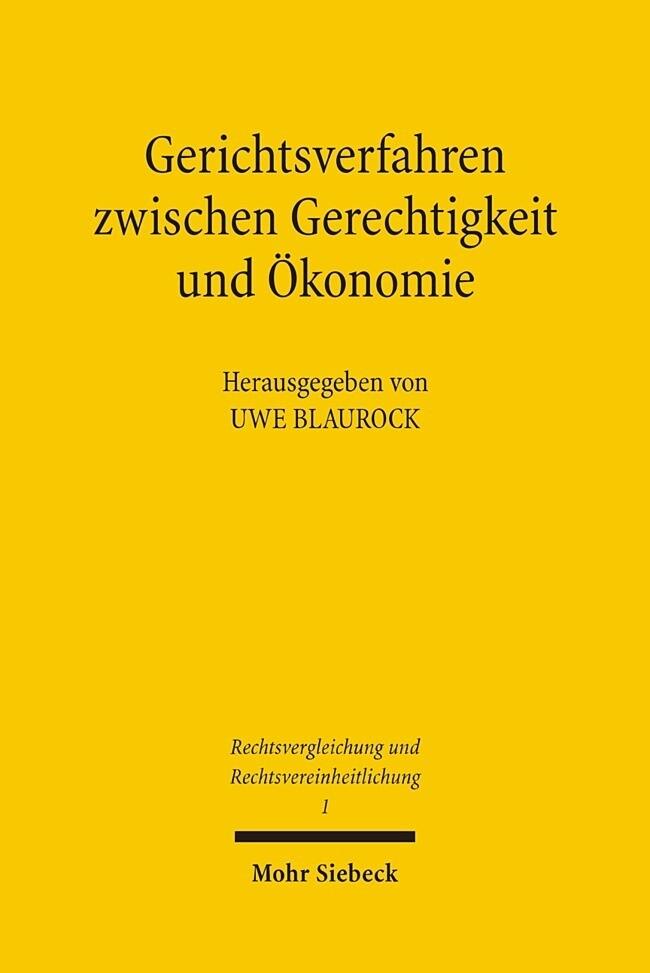 Gerichtsverfahren zwischen Gerechtigkeit und Ökonomie