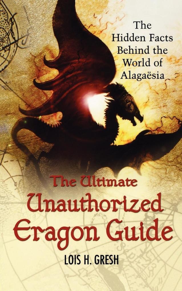 The Ultimate Unauthorized Eragon Guide