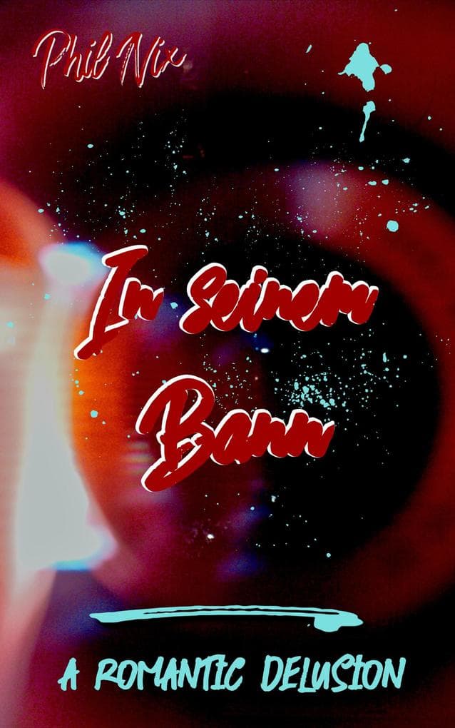 In seinem Bann - A Romantic Delusion