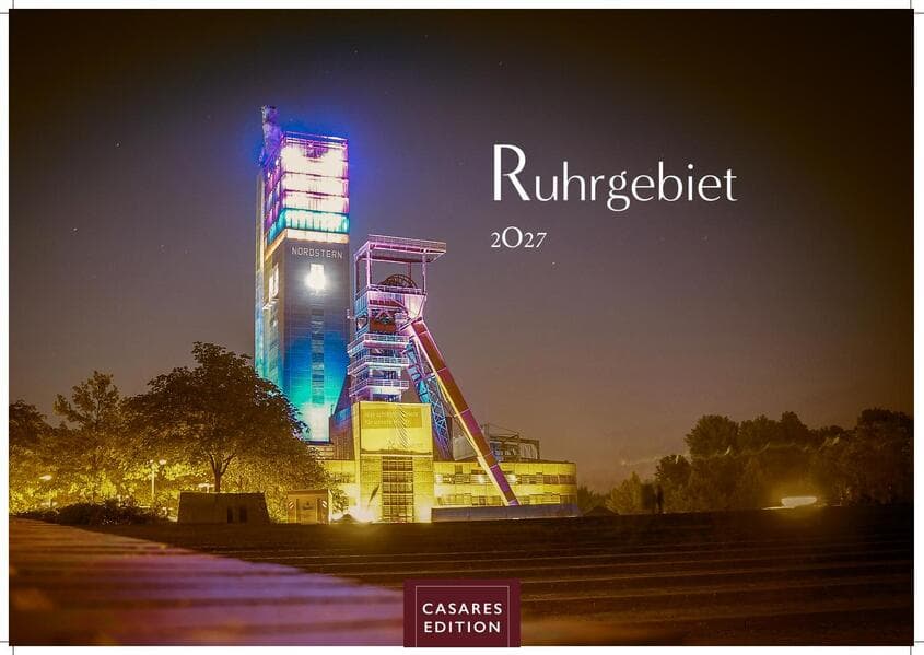 Ruhrgebiet Kalender 2027 - Wandkalender | Fotokalender Deutschland 24x35cm - beeindruckende Bilder von Zechen, Skylines & Landmarken, Düsburg, Essen,Bochum, Dortmund
