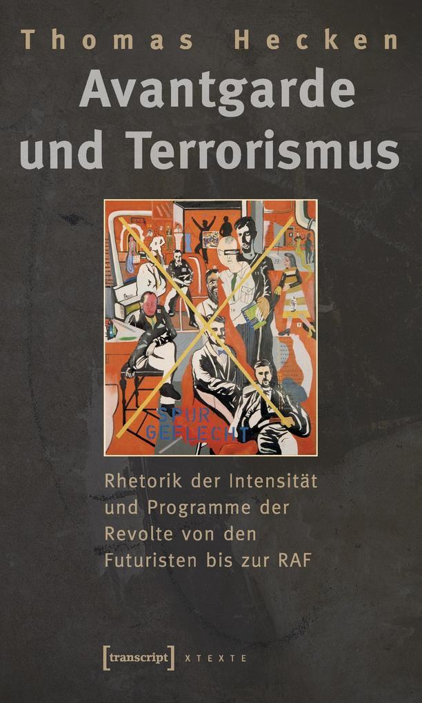 Avantgarde und Terrorismus