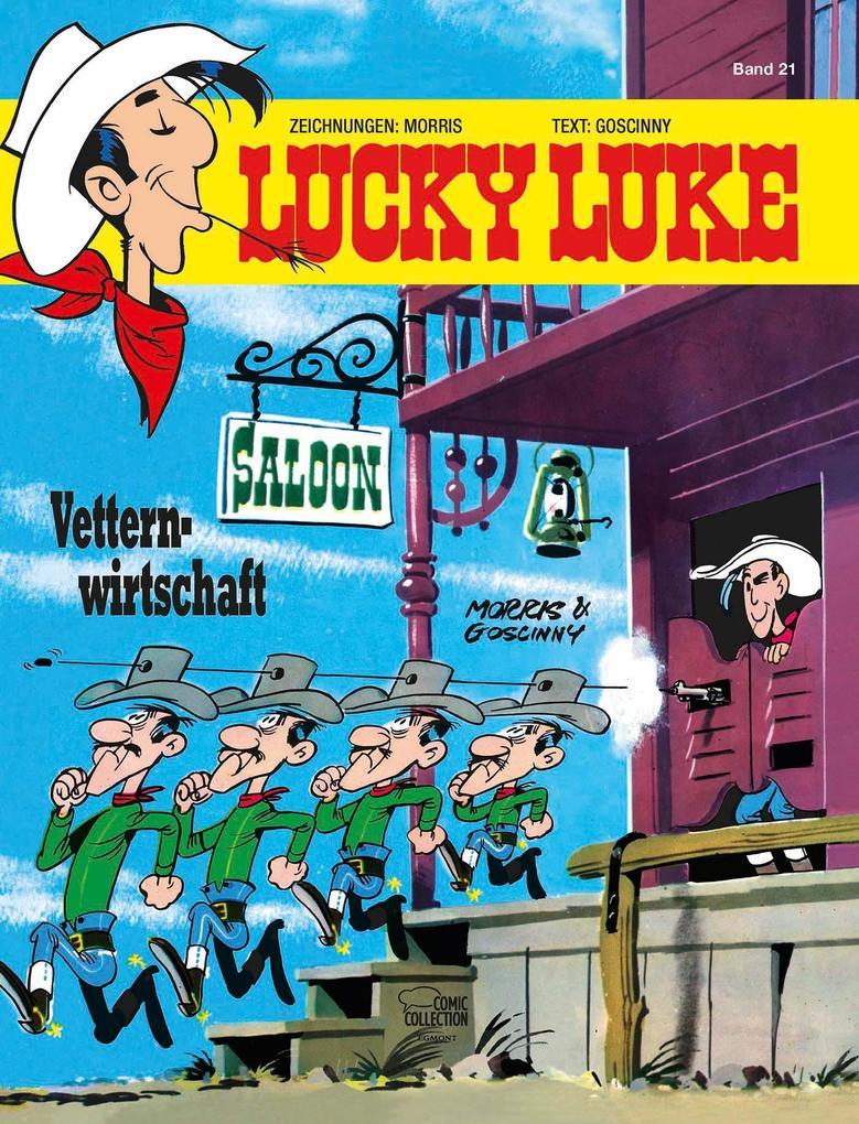 Lucky Luke 21 - Vetternwirtschaft