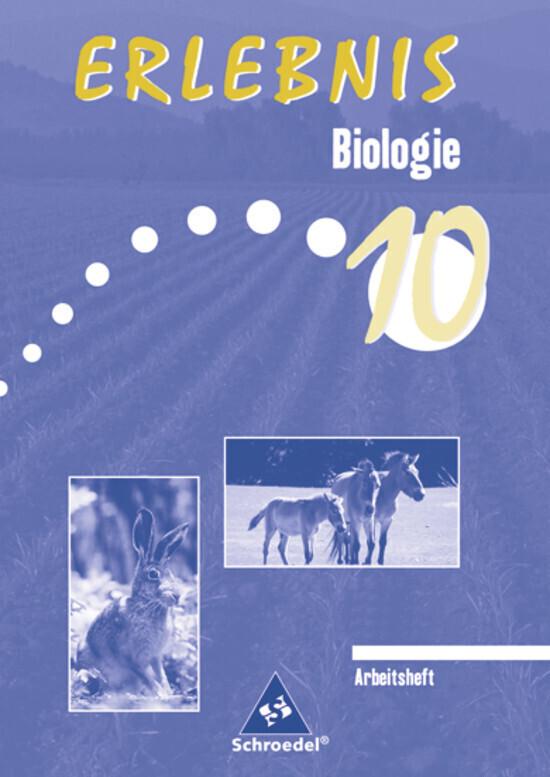 Erlebnis Biologie - Ausgabe 2004 für Mittelschulen in Sachsen