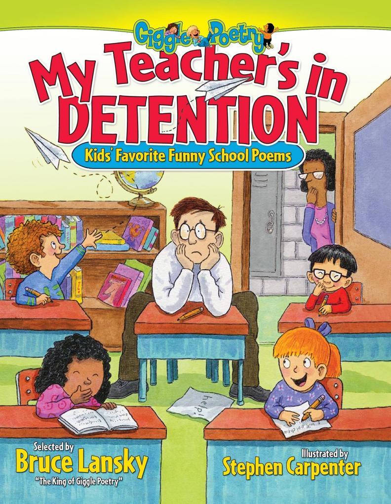 My Teacher's in Detention