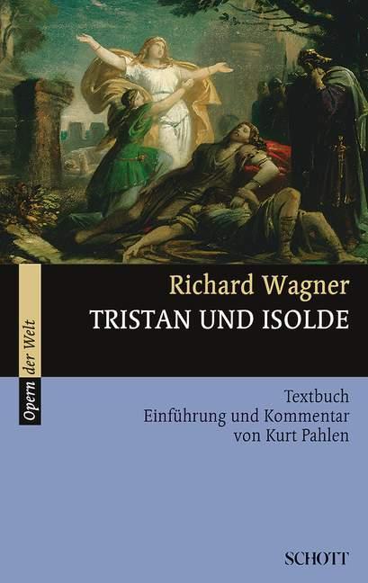 Tristan und Isolde