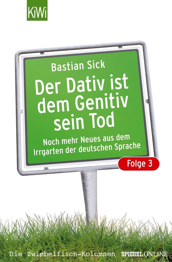 Der Dativ ist dem Genitiv sein Tod - Folge 3