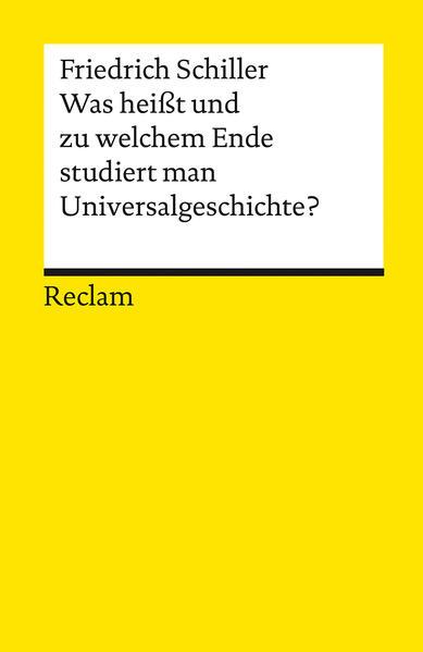 Was heisst und zu welchem Ende studiert man Universalgeschichte?