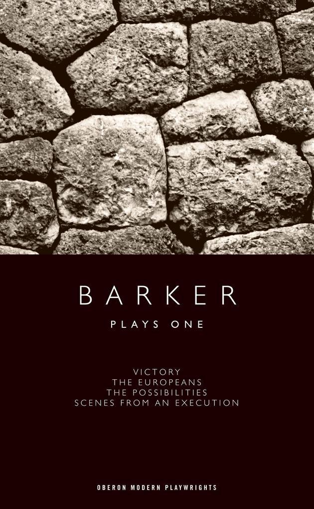 Barker: Plays One