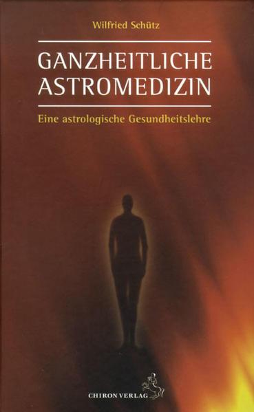 Ganzheitliche Astromedizin