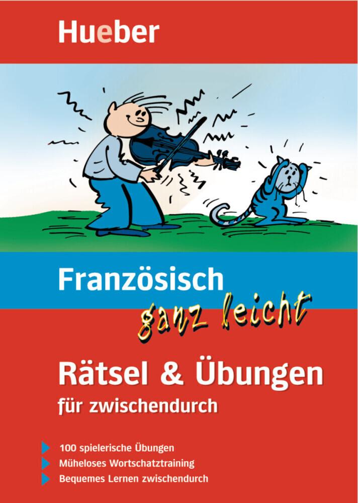 Französisch ganz leicht. Rätsel und Übungen für zwischendurch