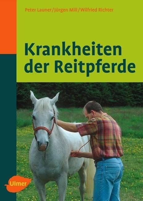 Krankheiten der Reitpferde