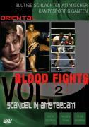 Blood Fights - Scandal in Amsterdam Vol. 2