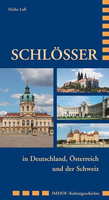 Schlösser in Deutschland, Österreich und der Schweiz