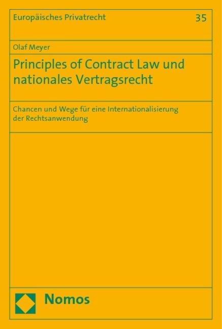 Principles of Contract Law und nationales Vertragsrecht