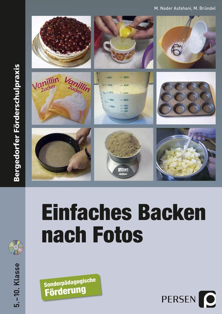 Einfaches Backen nach Fotos 5. bis 10. Klasse