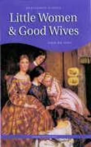 Little Women & Good Wives