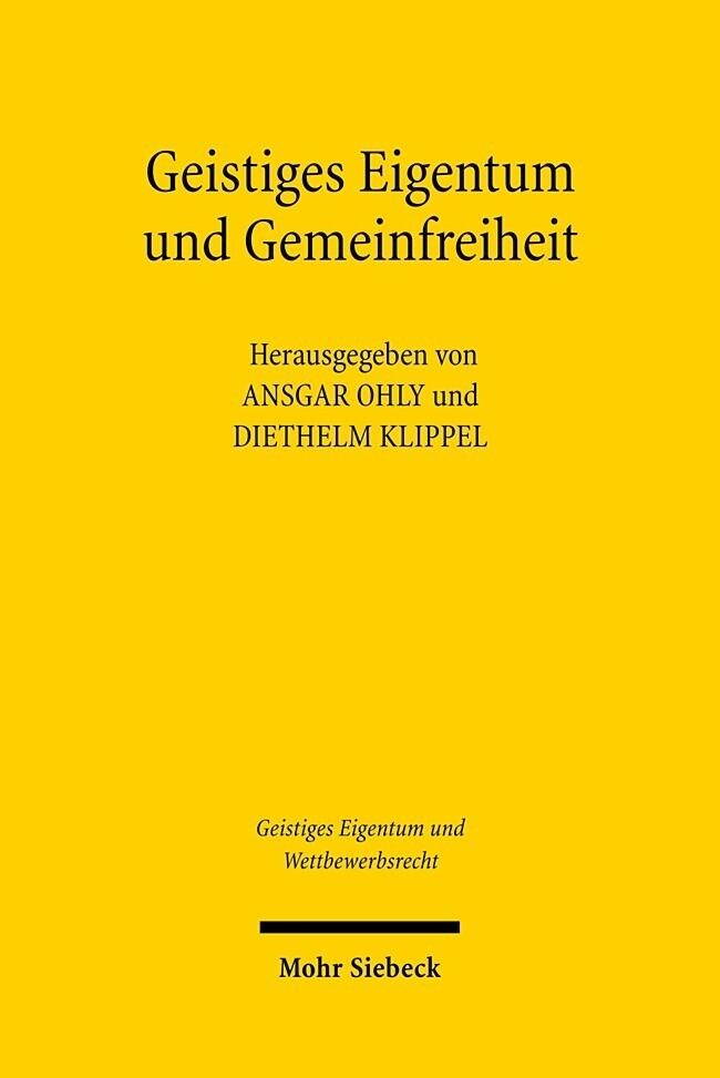 Geistiges Eigentum und Gemeinfreiheit