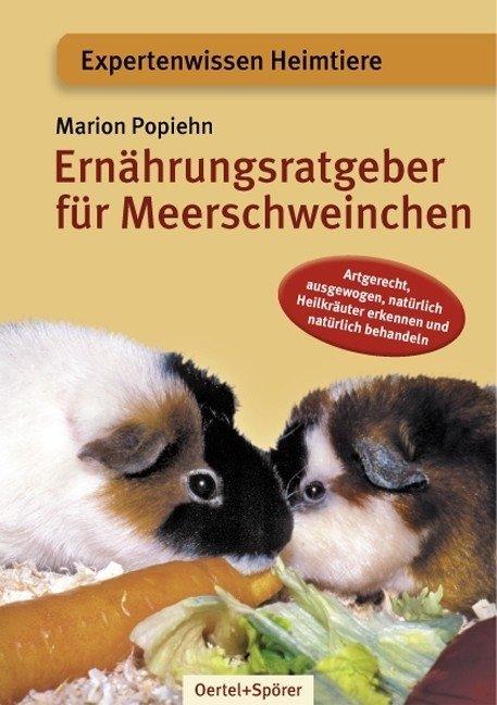 Ernährungsratgeber für Meerschweinchen