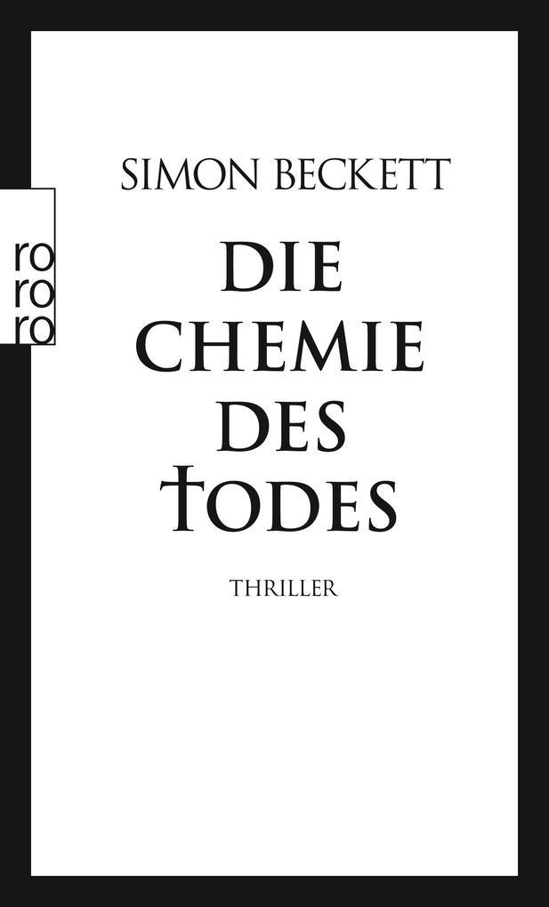 Simon Beckett: Die Chemie des Todes