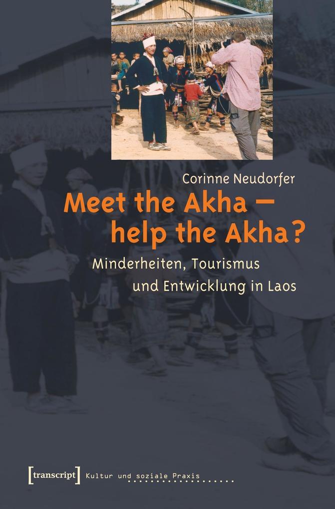 Meet the Akha - help the Akha?