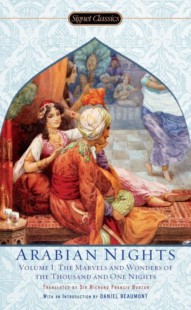 The Arabian Nights, Volume I