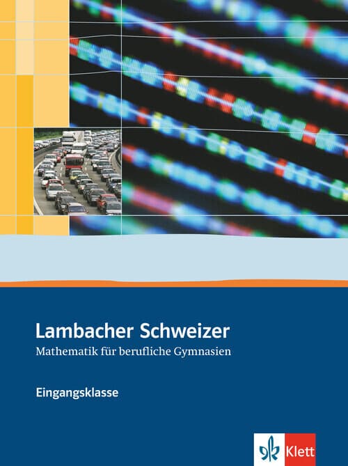 Lambacher Schweizer für berufliche Gymnasien. 11. Schuljahr. Schülerbuch