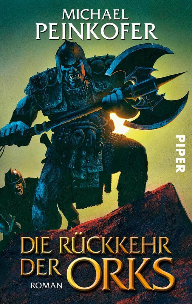 Die Rückkehr der Orks