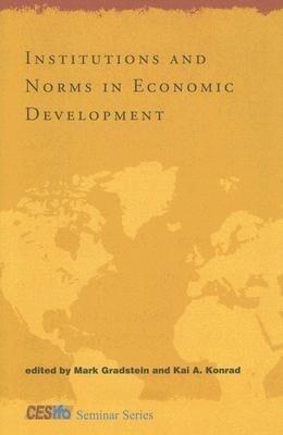 Institutions and Norms in Economic Development