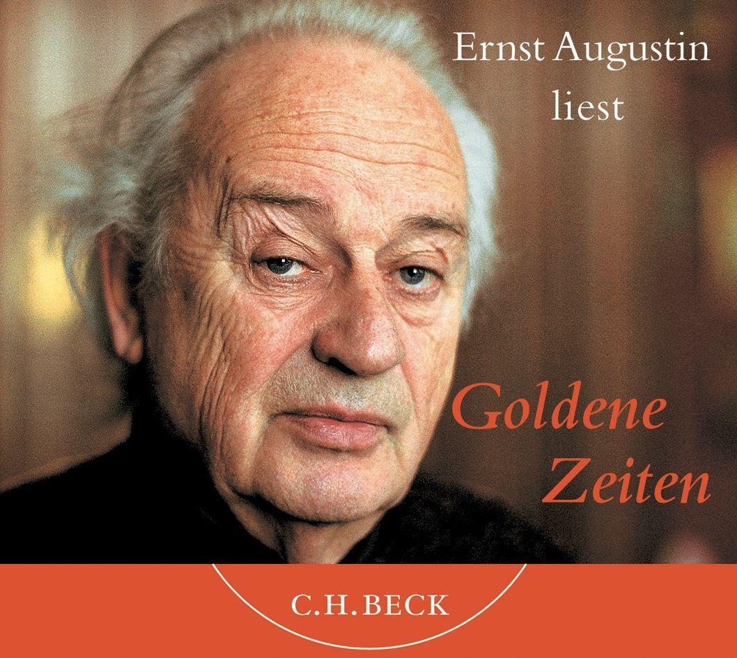 Ernst Augustin liest Goldene Zeiten, 1 Audio-CD