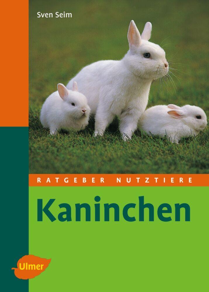 Ratgeber Nutztiere. Kaninchen