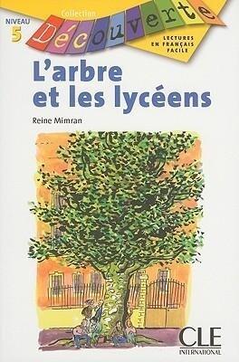 L'Arbre Et les Lyceens