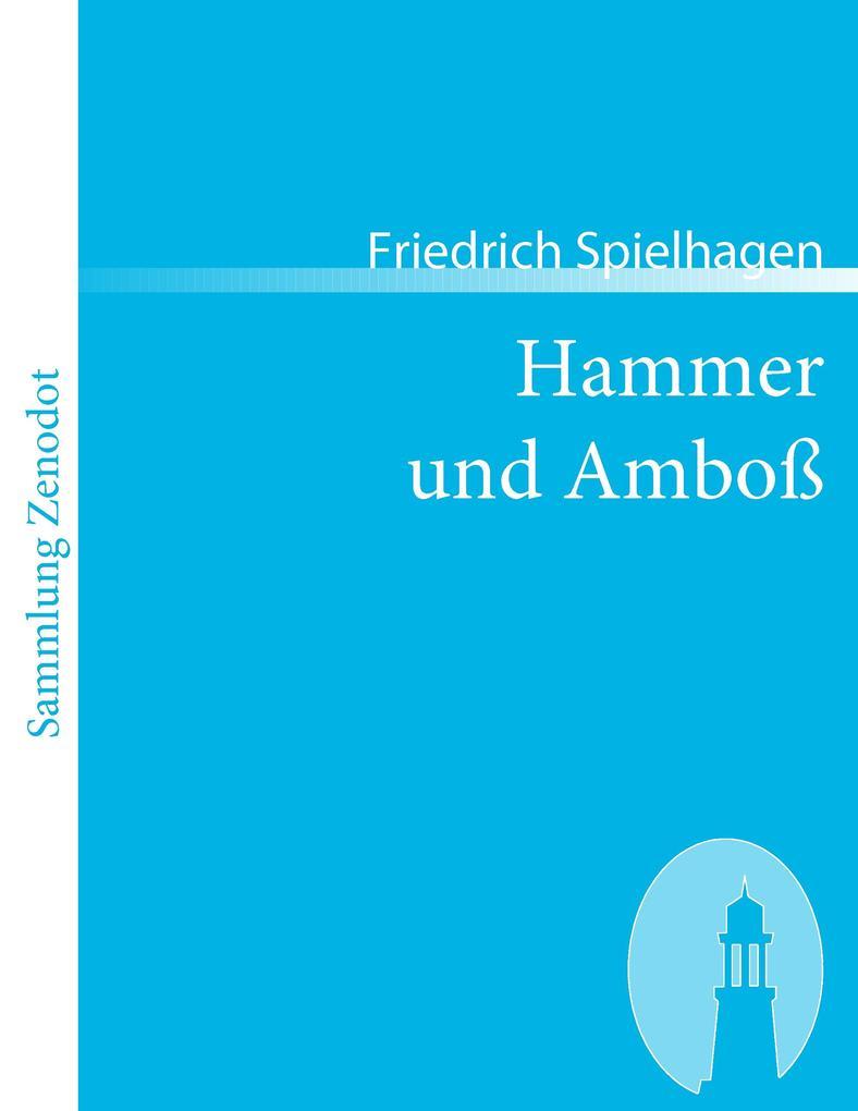 Hammer und Amboß