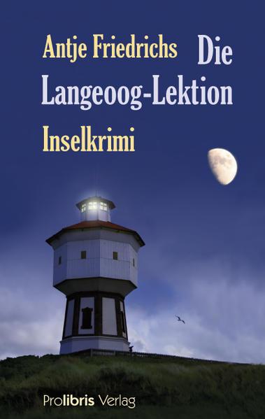 Die Langeoog-Lektion