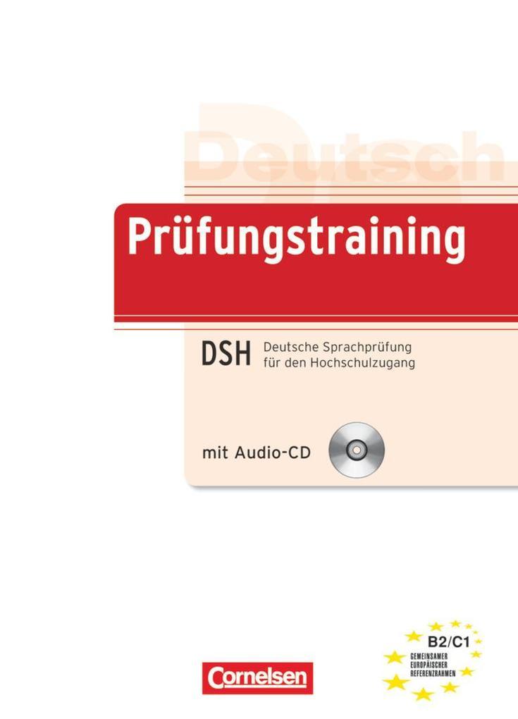 Deutsch als Fremdsprache. Prüfungstraining. Deutsche Sprachprüfung für den Hochschulzugang