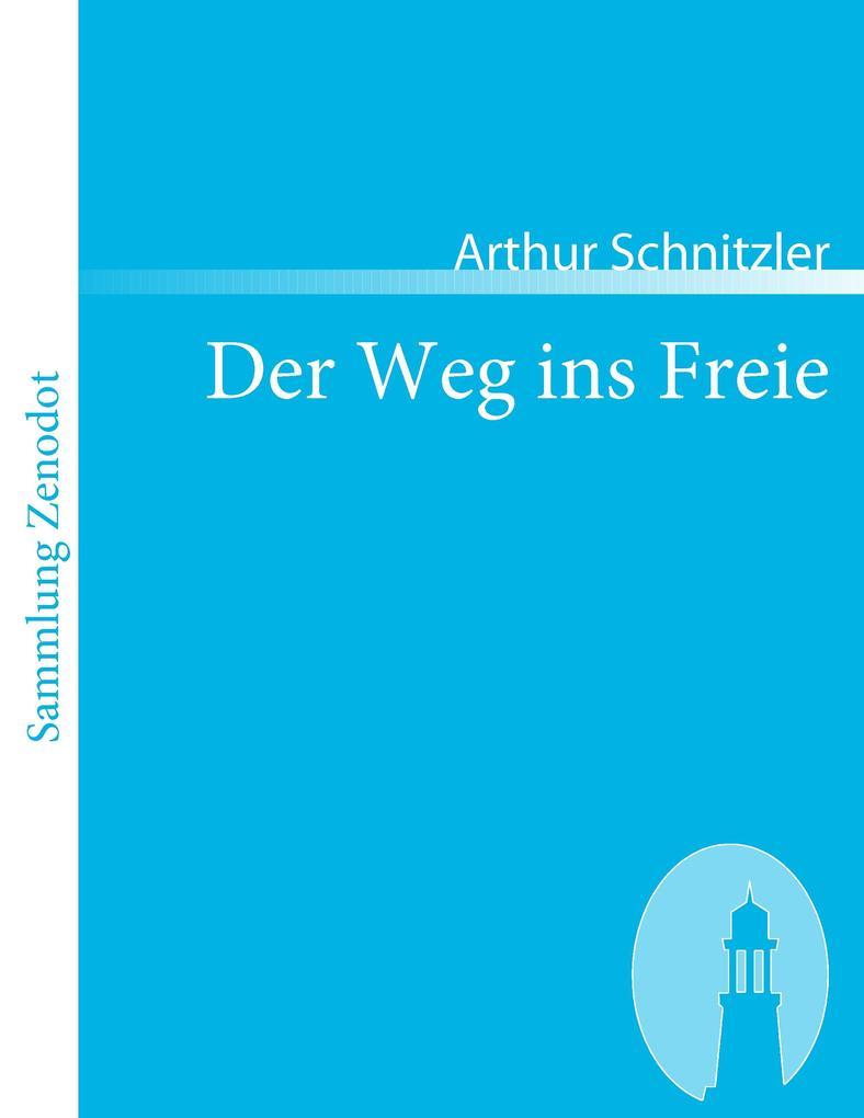 Der Weg ins Freie