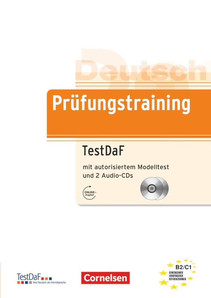 Deutsch als Fremdsprache. Prüfungstraining Lernerhandbuch mit 2 Audio-CDs