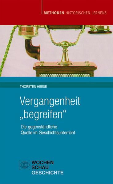 Vergangenheit "begreifen"