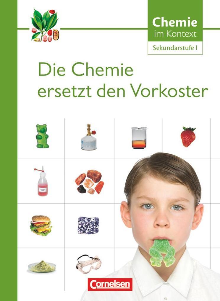 Chemie im Kontext. Themenheft 1. Sekundarstufe I. Westliche Bundesländer