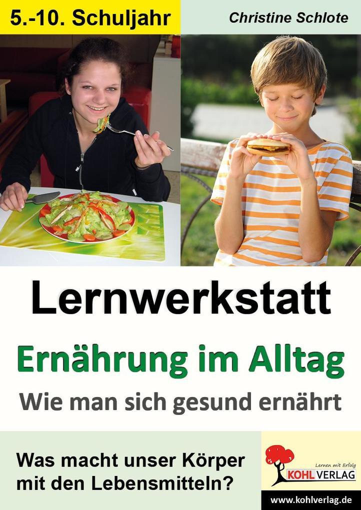 Lernwerkstatt Ernährung im Alltag 2