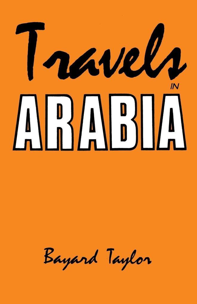 Travels in Arabia