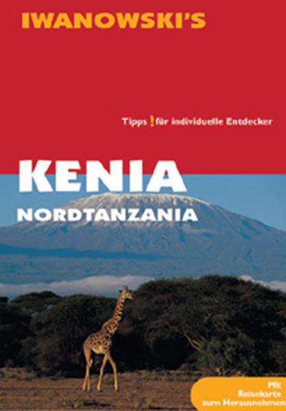 Kenia & Nordtanzania - Reiseführer von Iwanowski