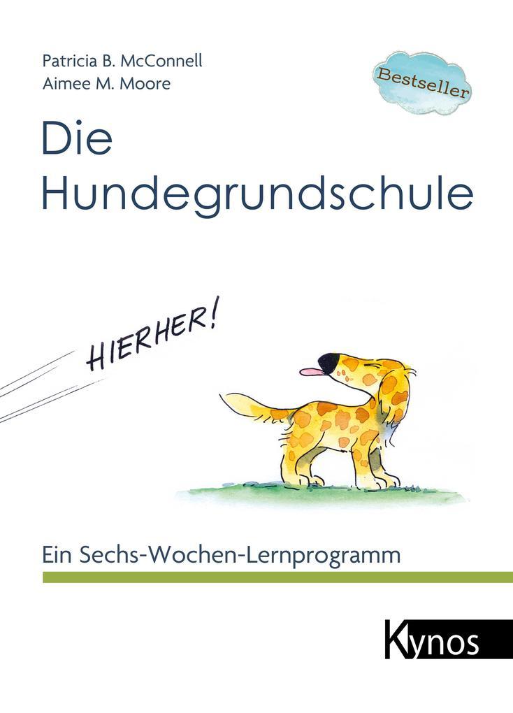 Die Hundegrundschule