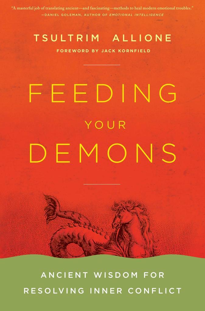 Feeding Your Demons