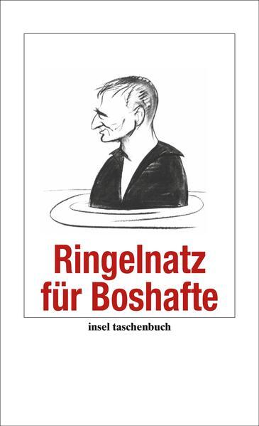 Ringelnatz für Boshafte