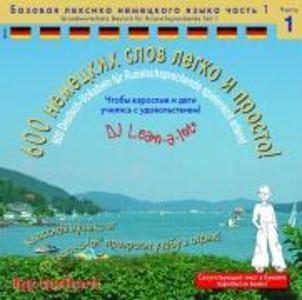 600 Deutsch Vokabeln für Russischsprechende - Grundwortschatz Teil 1
