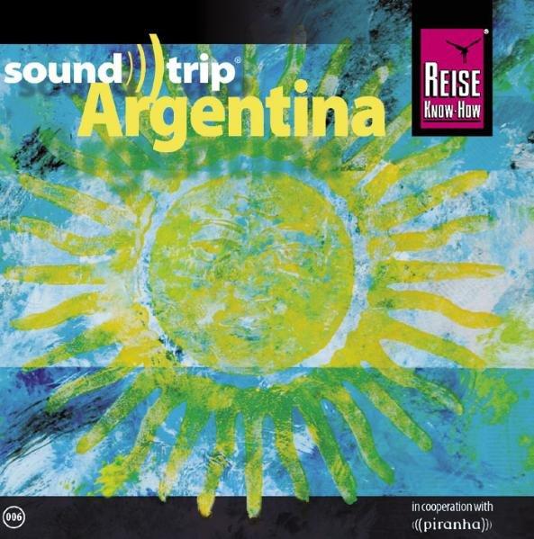 Soundtrip Vol. 6/Argentina