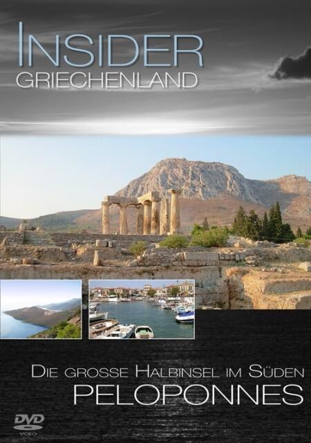 Die große Halbinsel im Süden: Peloponnes, 1 DVD, deutsche u. englische Version