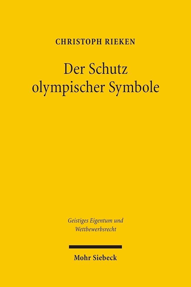 Der Schutz olympischer Symbole